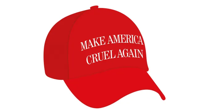 Rode pet met daarop de tekst 'Make America Cruel Again'