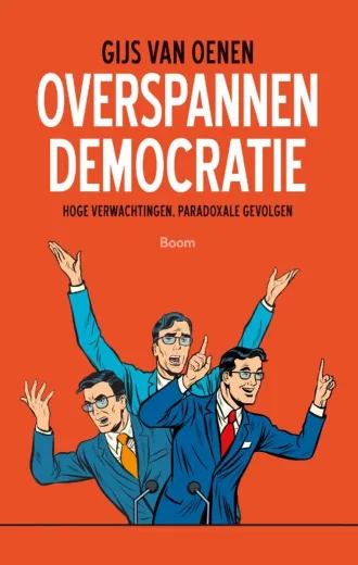 Omslag boek Overspannen Democratie van Gijs van Oenen
