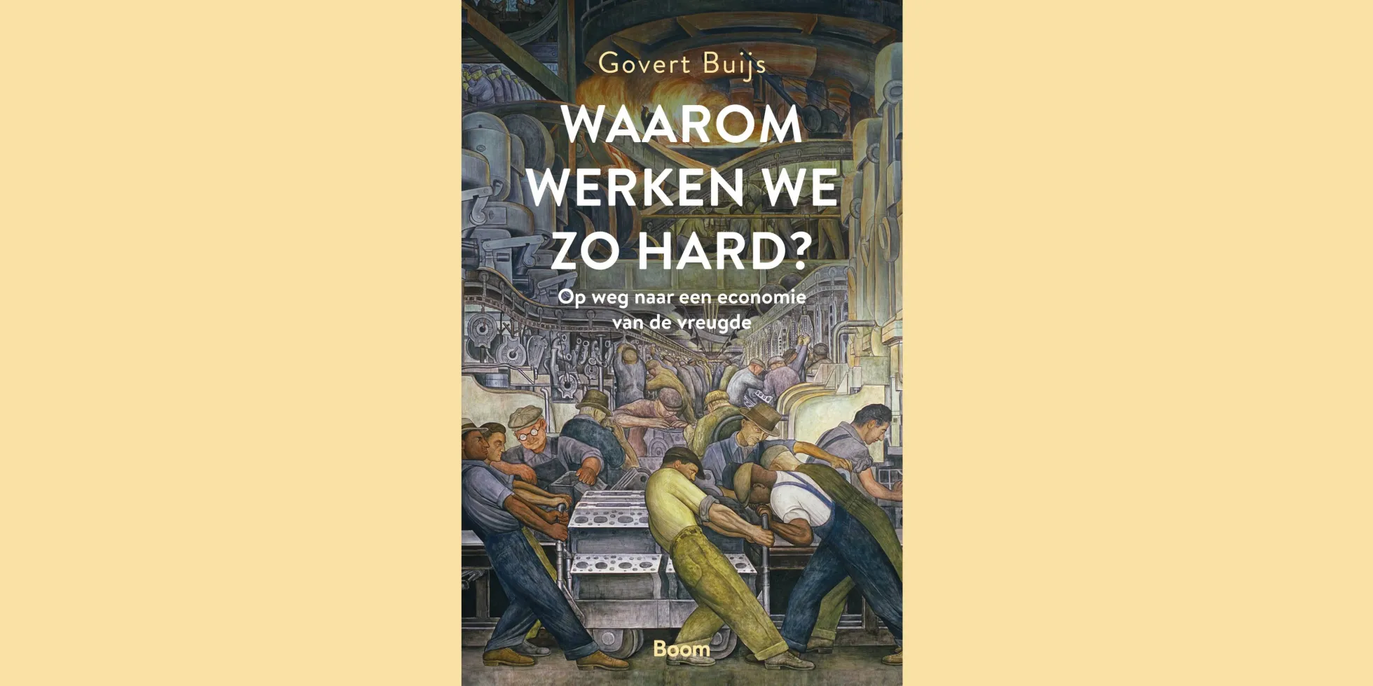 cover van boek 'Waarom werken we zo hard?'