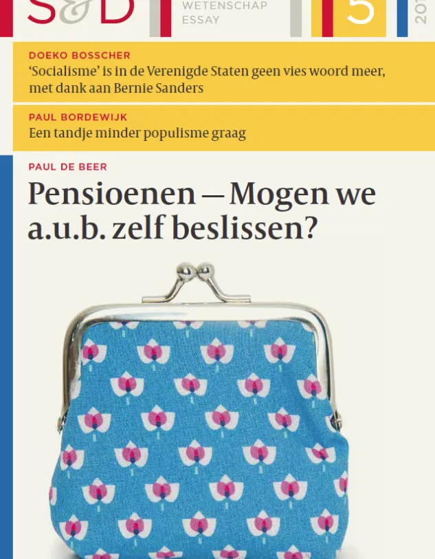 S&D 2016/5 Pensioenen - Mogen we a.u.b. zelf beslissen?